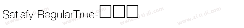 Satisfy RegularTrue字体转换
